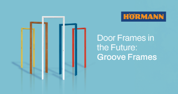 The Future of Door Frames: Groove Frames